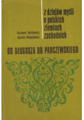 Z dziejów myśli o polskich ziemiach zachodnich  od Długosza do Parczewskiego