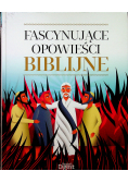 Fascynujące opowieści biblijne Nowa