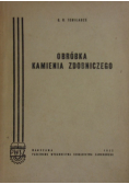 Obróbka kamienia zdobniczego