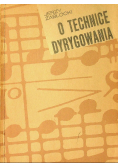 O technice dyrygowania