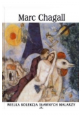Wielka kolekcja sławnych malarzy Marc Chagall