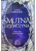 Smutna dziewczyna oraz inne opowiadania