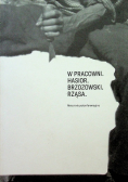 W pracowni Hasior Brzozowski Rząsa