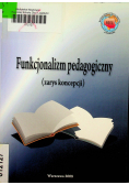 Funkcjonalizm pedagogiczny zarys koncepcji