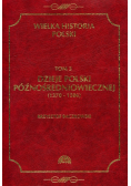 Dzieje Polski późnośredniowiecznej 1370  1506 Tom III