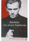 Rekolekcje z ks. Jerzym Popiełuszką