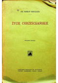 Życie Chrześcijańskie 1925 r