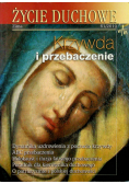 Życie duchowe Nr 61 Krzywda i przebaczenie