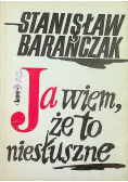 Ja wiem, że to niesłuszne