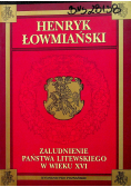 Zaludnienie Państwa Litewskiego w wieku XVI
