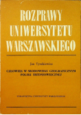 Człowiek w środowisku geograficznym Polski średniowiecznej