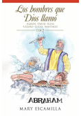 Los Hombres Que Dios Llamó