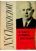 W walce o pokój i socjalizm