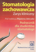Stomatologia zachowawcza Zarys kliniczny