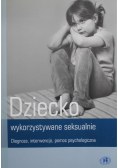 Dziecko wykorzystywane seksualnie