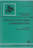 Cholecystektomia Laparoskopowa