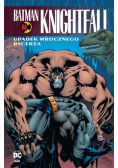 Batman Knightfall Tom 2 Upadek Mrocznego Rycerza