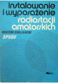Instalowanie i wyposażenie radiostacji