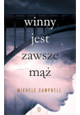 Winny jest zawsze mąż