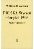 Polska Styczeń - sierpień 1939 analizy i prognozy