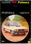 Budowa Fso Polonez eksploatacja naprawa