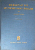 Die eigenart der kindlichen hirntatigkeit