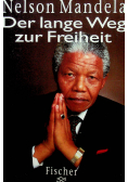 Der lange Weg zur Freiheit