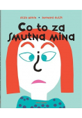 Co to za smutna mina