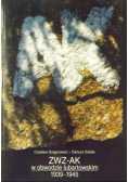 ZWZ - AK w obwodzie lubartowskim 1939 - 1945