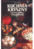 Kuchnia Kryszny Indyjskie potrawy
