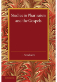 Studies in Pharisaism and the Gospels