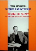 Wczoraj na wyrywki Nogami do sławy