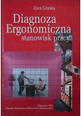 Diagnoza ergonomiczna stanowisk pracy
