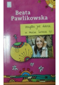 Wszystko jest dobrze w moim świecie