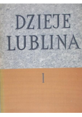 Dzieje Lublina Tom I