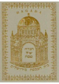 Hagada Opowiadania o wyjściu Izraelitów z Egiptu na dwa pierwsze wieczory święta Pesach reprint 1927