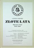 Złote lata Mój Stary Teatr 1970  2013