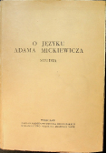 O języku Adama Mickiewicza