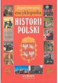 Ilustrowana encyklopedia historii Polski