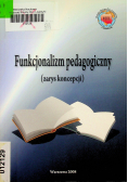 Funkcjonalizm pedagogiczny zarys koncepcji