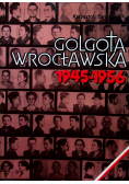 Golgota Wrocławska 1945 1956