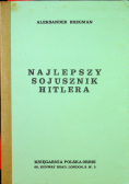 Najlepszy sojusznik Hitlera