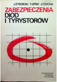 Zabezpieczenia diod i tyrystorów