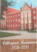 Collegium Marianum 1836 - 2011