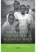 Changing Identifications and Alliances in North-East Africa