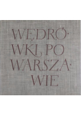 Wędrówki po Warszawie