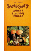 Grzyby znane i mniej znane