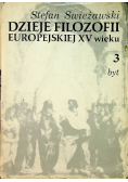 Dzieje filozofii europejskiej XV wieku Tom 3 Byt