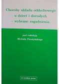 Choroby układu oddechowego u dzieci i dorosłych wybrane zagadnienia