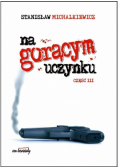 Na gorącym uczynku część  3